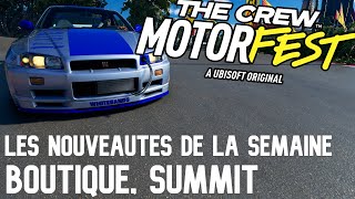 THE CREW MOTORFEST  LES NOUVEAUTES DE LA SEMAINE  BOUTIQUE SUMMIT [upl. by Stretch]