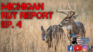 Michigan Rut Report  Ep 4  FIREARM SEASON PREVIEW [upl. by Nelyak]