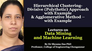 Hierarchical Clustering DivisivePolythetic Approach with Example Agglomerative Method with Example [upl. by Notsuoh]