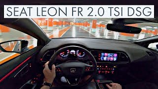 Seat Leon 20 TSI FR DSG 2019  POV City  Highway 60FPS Seat [upl. by Mohun222]