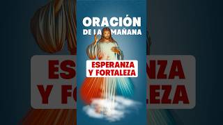 Esperanza y Fortaleza Diaria  Oración Matutina para Empezar con Optimismo oraciondelamañana [upl. by Nylimaj]