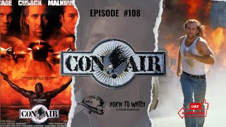 Con Air 1997 Full Movie Review  Movie Recommendation  Podcast Episode  Nic Cage [upl. by Rosalba161]