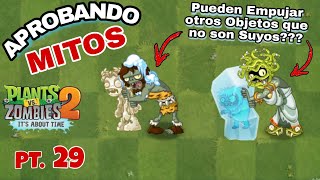 Aprobando Mitos de PvZ 2  Parte 29 [upl. by Dunc385]