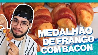 SÓ FAÇO FRANGO ASSIM AGORA  MEDALHÃO DE FRANGO COM BACON FÁCIL E DELICIOSO [upl. by Finley]