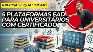 Top 5 Sites de Cursos Online Gratuitos com Certificado Melhore seu Currículo Agora [upl. by Sneed]