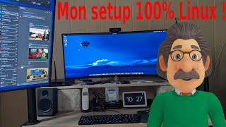 Je passe 100 Linux voici mon setup [upl. by Boland]