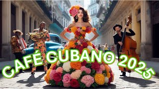 Cuba Café  Buenavista Social Club  Cuban Background Music Volume 2 [upl. by Orthman]