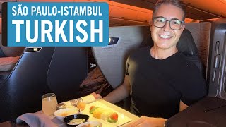 COMO É VOAR NA CLASSE EXECUTIVA DA TURKISH AIRLINES DE SÃO PAULO ATÉ ISTAMBUL  Por Carioca NoMundo [upl. by Aelanna]