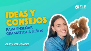 ✅ La mejor fórmula para ENSEÑAR GRAMÁTICA en español a niños  Ideas consejos y propuestas [upl. by Yaluz]