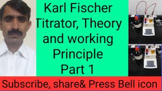 Karl Fischer titrator principle Theory and training KFR preperation and standardization [upl. by Alyss]