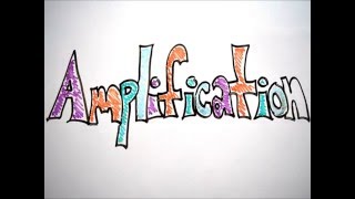 What is Amplification [upl. by Supmart]