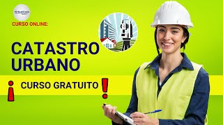 🔴 CURSO CATASTRO URBANO ¡ACCESO GRATIS ✅ PARTE 1 [upl. by Zacarias]