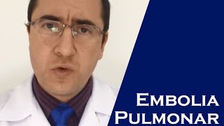 Embolia Pulmonar  O que é [upl. by Battiste642]