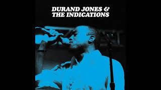 Durand Jones amp The Indications  Is It Any Wonder [upl. by Flossy]