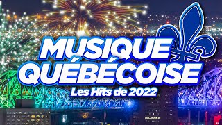 Les Hits De lÉté 2022  Musique Québécoise  Top Francophone Radio 2022 [upl. by Temirf]