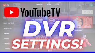 How to Master YouTube TVs DVR 10 Tips and Tricks You Need to Know [upl. by Chesna629]