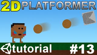 13 Making a 2D Platformer in Unity C  Projectile Shooter [upl. by Bald]