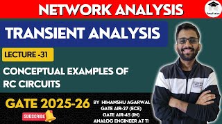 Conceptual Examples of RC Circuits  Network Analysis  GATE 202526  PrepFusion [upl. by Aenneea]