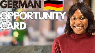 Germanys NEW Visa RULES Move WITHOUT a JOB offer 2024  Opportunity Card [upl. by Nabal]