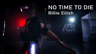 NO TIME TO DIE  Billie Eilish  Contemporary Choreography [upl. by Laurie801]