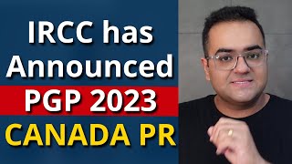 PGP 2023 Intake for CANADA PR Announced by IRCC  Parents and Grandparents Family Sponsorship [upl. by Ettenawtna]