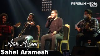 Aron Afshar  Sahel Aramesh  Live In Concert  آرون افشار  اجرای زنده آهنگ ساحل آرامش [upl. by Zilef]