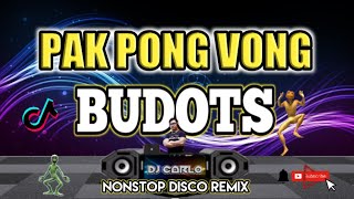 PAK PONG VONG REMIX BUDOTS BUDOTS NONSTOP DISCO REMIX 2023 DjCarlo On The Mix [upl. by Mozes613]