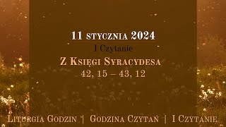 GodzinaCzytań  I Czytanie  11 stycznia 2024 [upl. by Antons]