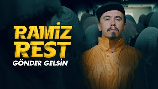 Ramiz  Rest Gönder Gelsin  Official Music Video [upl. by Eignav372]