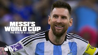 Messis World Cup The Rise of a Legend — Official Trailer  Apple TV [upl. by Ronny755]