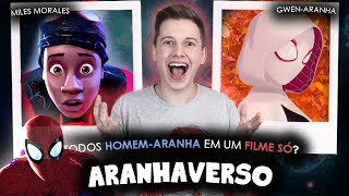 COMO ASSIM UM FILME COM TODOS HOMEMARANHA  O Aranhaverso [upl. by Hendel441]