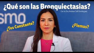 ¿Qué son las bronquiectasias [upl. by Brathwaite233]