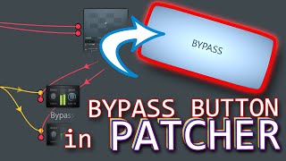 Patcher  How to create a simple bypass button [upl. by Rebmak]