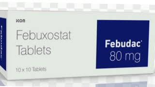 Febudac 80 mg Tablets Febuxostat Tablets [upl. by Jacquelynn754]