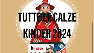 Ecco TUTTE le calze Befana Kinder 2024 [upl. by Aihtibat]