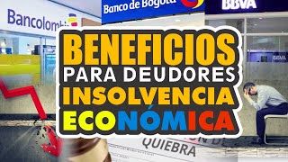 INSOLVENCIA ECONÓMICA EN COLOMBIA [upl. by Farland]