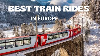 Best Train Rides In Europe  Travel Video [upl. by Aihsei]