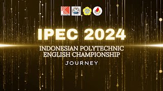 Indonesian Polytechnic English Championship IPEC 2024 [upl. by Nerrual]