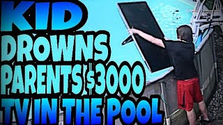 KID DROWNS PARENTS 3000 TV IN POOL OVER FORTNITE [upl. by Darci]