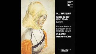 Hans Leo Hassler 1564–1612  Missa super Dixit Maria Vater unser im Himmelreich Ph Herrewege [upl. by Lay]