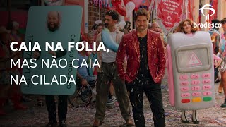 Neste Carnaval caia na folia mas não caia na cilada​ [upl. by Roshan963]