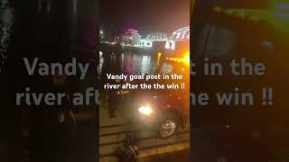 Vandy goal post in the river [upl. by Bjorn]