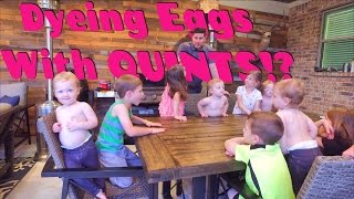 Dyeing Eggs with Quints [upl. by Kauffman]