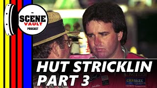 The Scene Vault Podcast Hut Stricklin Part 3 [upl. by Sabu]