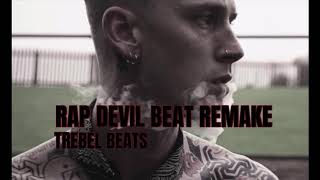 MGK  Rap Devil Instrumental Remake [upl. by Nosnarb]