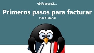 Primeros pasos para facturar [upl. by Etnad]