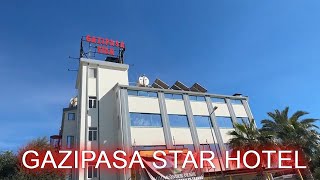 GAZIPASA STAR HOTEL 3 turkey side sideturkey antalya [upl. by Feune]