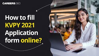 How to fill KVPY 2021 Application Form Online  Step by Step Guide  KVPY Registration 2021 [upl. by Sonia827]