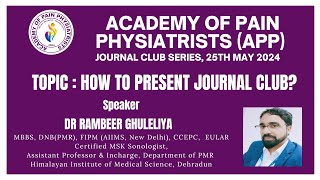 How to present journal club Dr Rambeer Ghuleliya [upl. by Nisa]