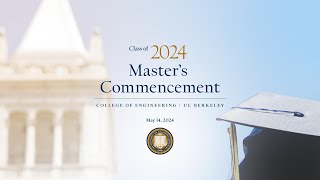 Part 2 2024 Masters commencement Berkeley Engineering [upl. by Winsor]